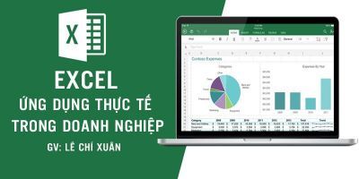 Excel ứng dụng thực tế trong doanh nghiệp